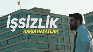 İŞSİZLİK  Harbi Hayatlar  Röportaj Adam [upl. by Ytirahs]