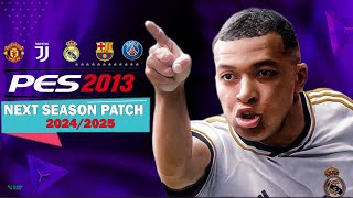 PES 2013  NEXT SEASON PATCH 242025  9924  PC [upl. by Eilarol]