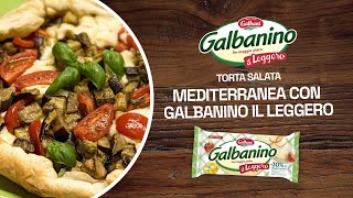 Torta Salata Mediterranea con Galbanino il Leggero  Galbani [upl. by Euqinitram]