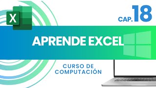 18 APRENDE EXCEL  CURSO DE COMPUTACIÓN [upl. by Eliga]