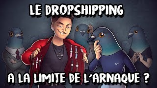 LMPC17  Le DROPSHIPPING  la nouvelle ARNAQUE [upl. by Otrebtuc]