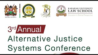 3RD ANNUAL ALTERNATIVE JUSTICE SYSTEMS AJS CONFERENCE 2024  DAY THREE [upl. by Rimas966]