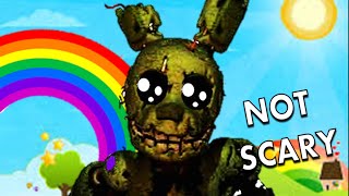 How to make Five Nights at Freddys 3 Not Scary [upl. by Siekram]