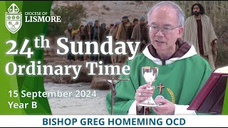 Catholic Mass Today 24th Sunday Ordinary Time 15 Sept 2024 Bishop Greg Homeming Lismore Australia [upl. by Arammahs]