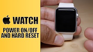 Apple Watch How to power on off and hard reset [upl. by Cirtemed]