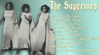 The SupremesThe hits that defined the decadeSuperior Songs CompilationIllustrious [upl. by Joye]