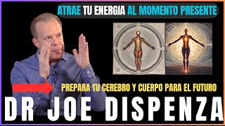 COMO VENCER EL PASADO JOE DISPENZA EN ESPAÑOL PREPARAR TU CEREBRO Y CUERPO PARA EL FUTURO [upl. by Yrehc94]