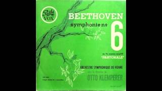 Beethoven Symphony No 6 Pastoral Otto Klemperer Vienna 1951 [upl. by Seabrook479]