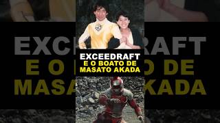 É MENTIRA que dublê se machucou em Exceedraft confirma Shoker Ono tokusatsu tokudoc changeman [upl. by Bibeau386]