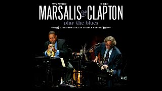 Wynton Marsalis And Eric Clapton Live From Jazz At Lincoln Center  Play The Blues [upl. by Acirdna]