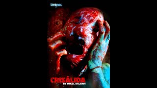 Crisálida Underground extrem Gore  Neuheit von UltraVisual [upl. by Liponis629]