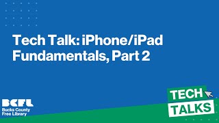 Tech Talk iPhoneiPad Fundamentals Part 2 [upl. by Ttirrem]