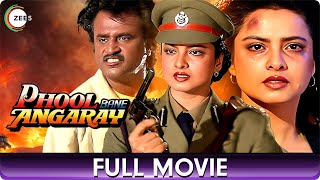 Phool Bane Angaray  Superhit Hindi Full Movie  Rekha Rajinikanth Prem Chopra Charan Raj [upl. by Kimberlyn445]