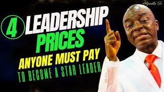 4 PRICES YOU MUST PAY FOR LEADERSHIP  Bishop David Oyedepo Messages 2024 [upl. by Iron]