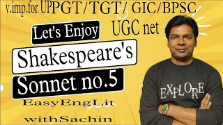 Shakespeares sonnet no05line by line explanation with critical analysis [upl. by Enael]