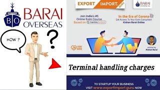 What is THC  Terminal handling charges  By EximMan [upl. by Mayda]