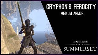 Gryphon’s Ferocity Medium Armor Set  Summerset Chapter Elder Scrolls Online ESO [upl. by Allanson]