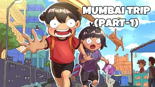 My Mumbai Trip Went Wrong Ft Swasti1 Part1 [upl. by Atiuqiram770]