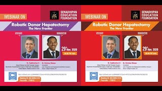 Robotic Donor Hepatectomy  The New Frontier  SENADHIPAN EDUCATION FOUNDATION [upl. by Aeneg]