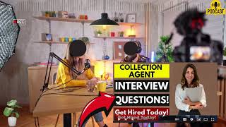 Collection Agent Interview Questions and Answers  Sample Interview Questions For Collection Agent [upl. by Akahc]