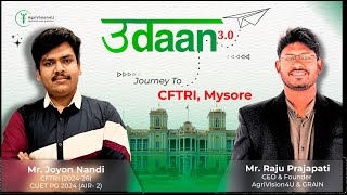 UDAAN S03 E01  CFTRI M Sc Food Technology  CFTRI 2024  Ft Joyon Nandi [upl. by Eseuqcaj853]