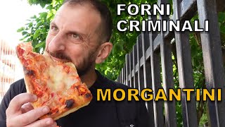 Forni criminali MORGANTINI Milano [upl. by Nahallac]