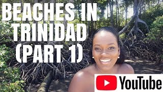 BEACHES IN TRINIDAD Part 1 [upl. by Harat261]