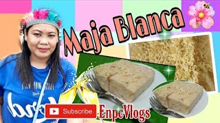 MAJA BLANCA RECIPEHOW TO MAKE MAJA BLANCAENPC VLOGS9 [upl. by Sorazal]