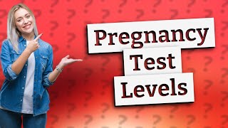 What is the minimum hCG level for a positive pregnancy test [upl. by Heiney]