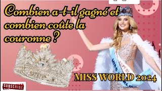 🇫🇷 Combien atil gagné et combien coûte la couronne  MissWorld2024 [upl. by Pease]