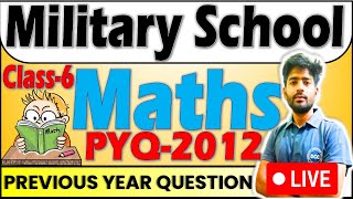 MILITARY SCHOOL CLASS 6  Military School  Military School Maths  Military School Maths Class 6 [upl. by Niroht]