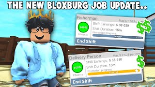 WORKING WITH THE NEW BLOXBURG JOB SYSTEM UPDATE [upl. by Molli]