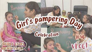 Girl’s pampering day celebration…vlog2024 girl celebration viralvideo littlegems [upl. by Ylrak58]