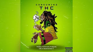 Max T  CONSUMING THC  ProdByMax T  Himachali Hip Hop  Latest Hindi Rap  DHH  2024 [upl. by Cerelia]