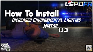 How To Install ELS Increased Environmental Lighting 113 [upl. by Deacon400]