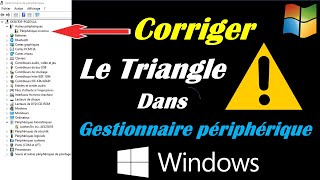 COMMENT SUPPRIMER LE TRIANGLE JAUNE DANS LE GESTIONNAIRE DE PERIPHERIQUE WINDOWS [upl. by Avril]