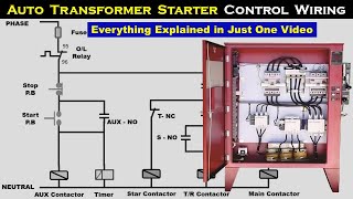 Auto Transformer Starter Control Wiring Explained with Circuit Diagram TheElectricalGuy [upl. by Birdt]