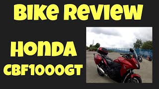 Bike Review Honda CBF 1000cc GT [upl. by Danell]