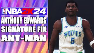 Anthony Edwards Signature Fix NBA2K24 [upl. by Ylle]