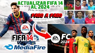 FIFA 14 PC PATCH ACTUALIZAR AL 2024  FIP 14 v730  ULTIMA VERSIÓN  TUTORIAL INSTALACIÓN [upl. by Irrok]