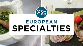 European Specialties — Rick Steves Europe Travel Guide [upl. by Ailemaj]