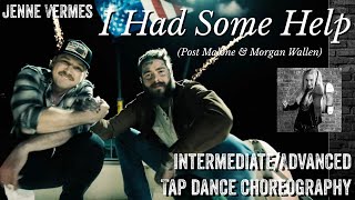 TAP DANCE TUTORIAL  I HAD SOME HELP Post Malone amp Morgan Wallen  IntAdvanced Choreography [upl. by Seaden]