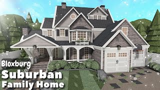 BLOXBURG Suburban Family Home Speedbuild  Roblox House Build [upl. by Hodgkinson]