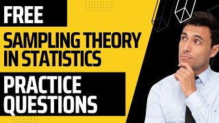 Sampling Theory In Statistics Exam Free Practice Questions [upl. by Musser]