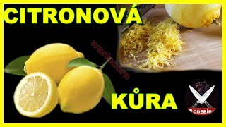 Citronová kůra [upl. by Ikik]