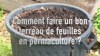 Faire son terreau de feuilles [upl. by Leksehc]