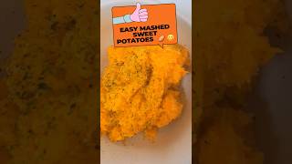 easy mashed sweet potatoes 🥔 with surprise ingredient 😮 [upl. by Schuler]