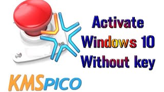 How to Activate Windows 10 with KMSpico Activator 2020  MULTIPLEX ALL IN ONE CHANNEL [upl. by Wall299]