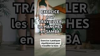 Exercice Samba  Des Hanches Fluides en 5 Minutes  💃🔥 [upl. by Hubert]