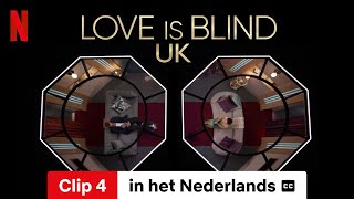 Love Is Blind UK Seizoen 1 Clip 4 ondertiteld  Trailer in het Nederlands  Netflix [upl. by Millard]